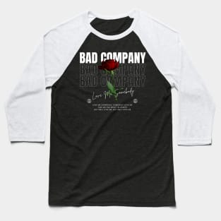 Bad Company // Flower Baseball T-Shirt